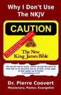 Why I Don't Use The NKJV: Changes that make a difference - Paperback