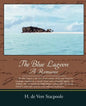 The Blue Lagoon a Romance - Paperback