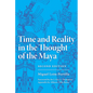 Time and Reality in the Thought of the Maya: Volume 190 - Paperback
