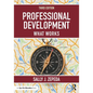 Professional Development: What Works - Paperback