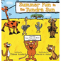 Summer Fun in the Tundra Sun - Hardcover