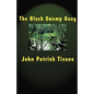 The Black Swamp Gang - Paperback