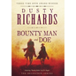 Bounty Man & Doe - Hardcover