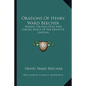 Orations of Henry Ward Beecher: Raising the Flag Over Fort Sumter; Effect of the Death of Lincoln - Paperback
