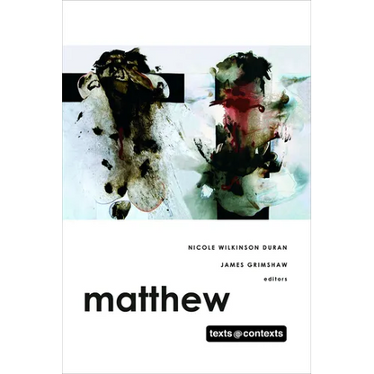 Matthew: Texts @ Contexts Series - Hardcover