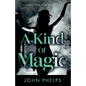 A Kind Of Magic - Paperback