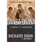 La Danza Divina: La Trinidad Y Tu Transformación - Paperback