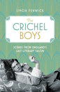 The Crichel Boys: Scenes from England's Last Literary Salon - Hardcover