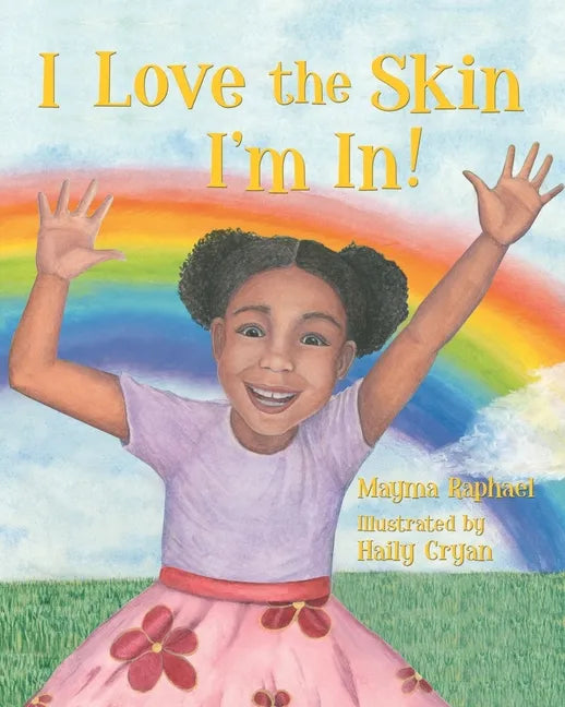 I Love the Skin I'm In - Paperback