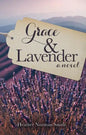 Grace & Lavender - Paperback