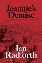 Jeannie's Demise: Abortion on Trial in Victorian Toronto - Paperback