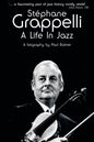 Stephane Grappelli: A Life in Jazz - Paperback