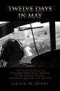 Twelve Days in May - Paperback