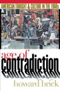 Age of Contradiction: The Political Culture of the Dutch Revolt - Paperback