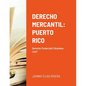 Derecho Mercantil: Puerto Rico: Derecho Commercial - Paperback