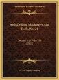 Well-Drilling Machinery And Tools, No. 21: Section A Of Price List (1907) - Paperback