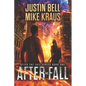 After the Fall - After the Fall Book 1: (A Thrilling Post-Apocalyptic Series) - Paperback