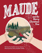 Maude and the Merry Christmas Tree - Paperback