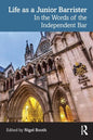 Life as a Junior Barrister: In the Words of the Independent Bar - Paperback