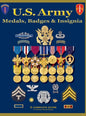 U. S. Army Medal, Badges and Insignia - Hardcover