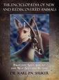 The Encyclopaedia of New and Rediscovered Animals - Hardcover