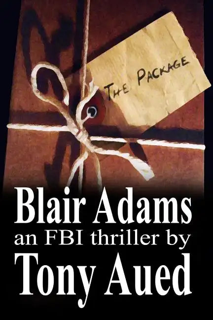 The Package: Blair Adams - Paperback