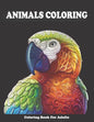 Animal Coloring Book For Adults: Stress relieving animals coloring book - Relaxation therapy - - Paperback