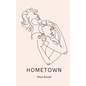 Hometown - Paperback