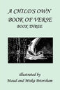 A Child's Own Book of Verse, Book Three (Yesterday's Classics) - Paperback