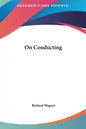 On Conducting - Hardcover