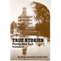 True Stories Elmira, New York Volume 4 - Paperback