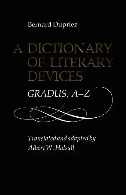 A Dictionary of Literary: Gradus, A-Z - Paperback