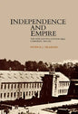 Independence and Empire: The New South's Cotton Mill Campaign, 1865-1901 - Paperback