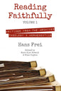 Reading Faithfully, Volume 1: Writings from the Archives: Theology and Hermeneutics - Paperback