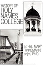History of Holy Names College - Paperback