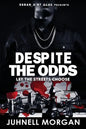 Despite The Odds - Paperback