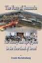 The Face of Samaria: The History and Life of Jews in the Heartland of Israel - Paperback