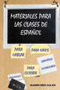 Materiales para las clases de español - Paperback