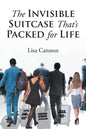 The Invisible Suitcase That's Packed for Life - Paperback