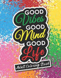 Adult Coloring Book: Motivational and Inspirational Sayings for Positive Energy and Good Vibes - Paperback