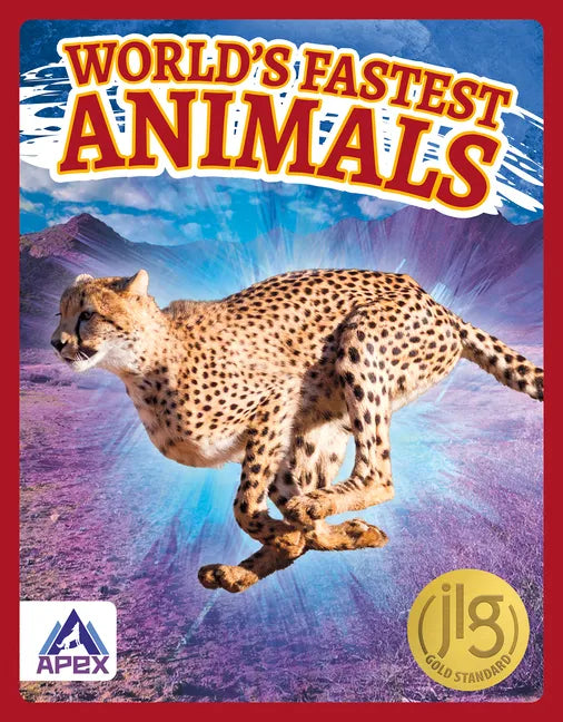 World's Fastest Animals - Library Binding