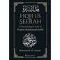 Fiqh Us Seerah- Understanding the life of Prophet Muhammad (saw) - Paperback