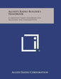 Allied's Radio Builder's Handbook: A Simplified Radio Handbook for Beginners and Experimenters - Paperback