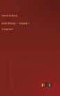 Droll Stories - Volume 1: in large print - Hardcover