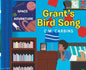 Grant's Bird Song - Hardcover