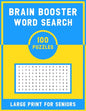 Brain Booster Word Search Large Print For Senior: 100 Various Word Search Book For Adults - Fun & Challenging Puzzle Games for Adults & Teen - Paperback