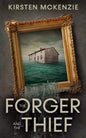 The Forger and the Thief - Paperback
