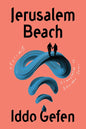 Jerusalem Beach: Stories - Hardcover