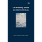 On Feeling Good. An Operating Manual for the Human Consciousness - Paperback