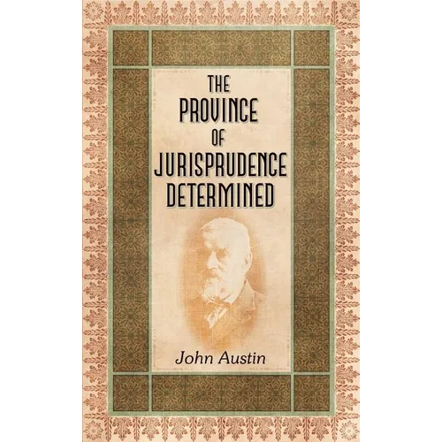 The Province of Jurisprudence Determined - Hardcover